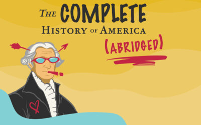 The Complete History of America (Abridged)